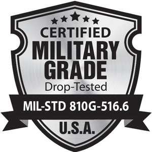 Military Grade Drop-Tested MIL-STD-810G 